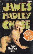 James Hadley Case - I Hold the Four Aces - pb