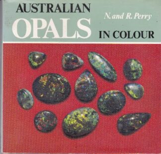 Australian Opals in colour - N & R Perry - hbdj