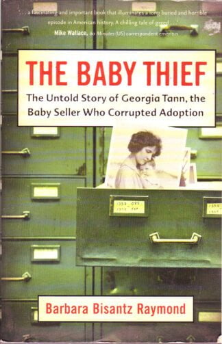 The Baby Thief - Barbara Bisantz Raymond  - sc