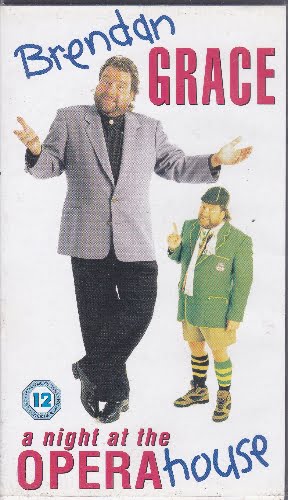 Brendan Grace - A Night at the Opera House - vhs