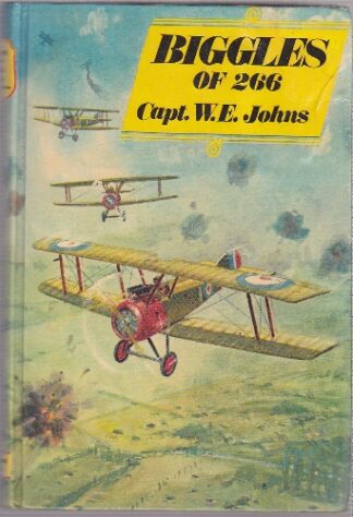 WE Johns - Biggles of 266 - hb
