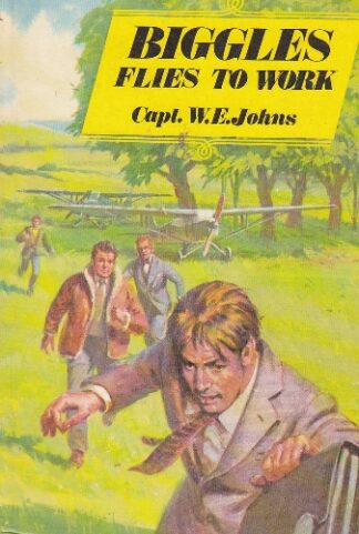 WE Johns - Biggles Flies to Work - hb