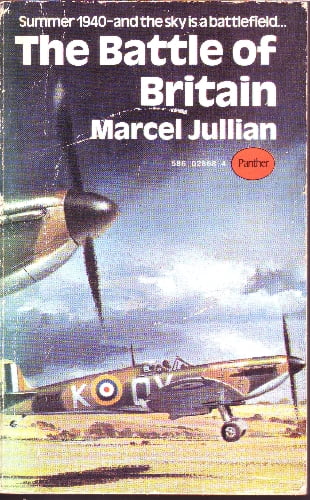 The Battle of Britain - Marcel Jullian - pb