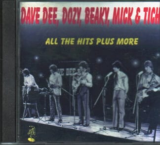 Dave Dee, Dozy, Beaky, Mick and Tich - All the hits Plus more - cd