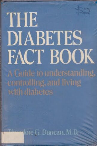 The Diabetes Fact Book - Theodore G Duncan - hbdj