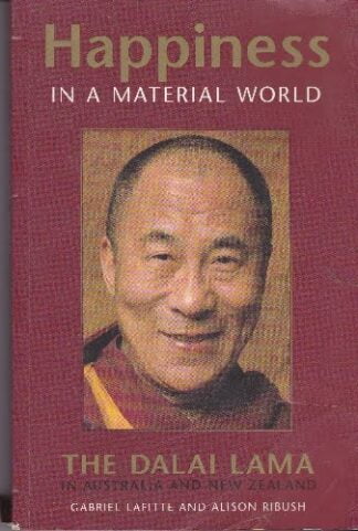 Happiness in a Material World - Lafitte / Ribush - sc