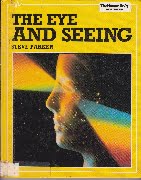 The Eye and Seeing - Steve Parker - hb