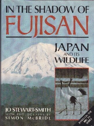 In the Shadow of Fujisan - Japan and its Wildlife - hbdj