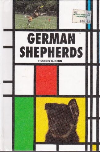 German Shepherd Dogs - Francis G Kern - hb