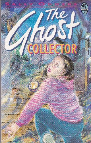 Sally Odgers - The Ghost Collector - sc