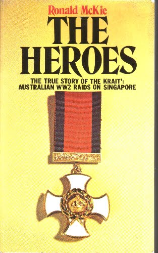 The Heroes - Ronald McKie - pb