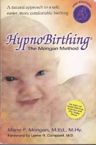 HypnoBirthing - Marie F Mongan - sc