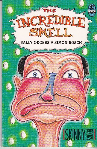 Sally Odgers / Simon Bosch - The Incredible Smell - sc