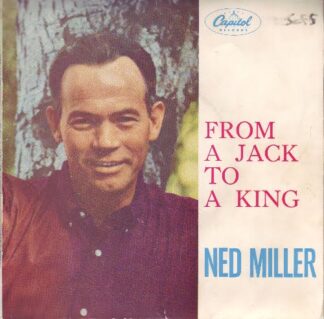 Ned Miller - From a Jack to a King - ep