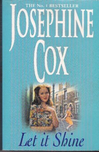 Josephine Cox - Let it Shine - sc