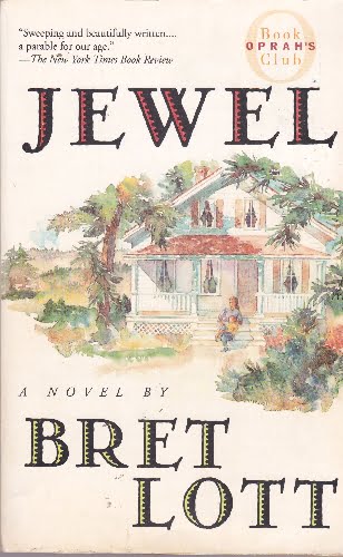 Bret Lott - Jewel - sc