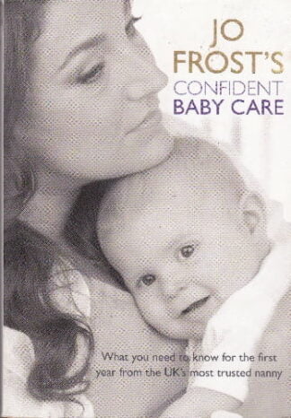 Confident Baby Care - Jo Frost - sc