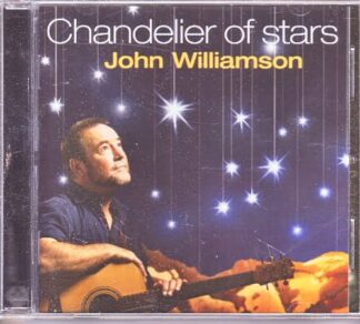 John Williamson - Chandelier of Stars - cd