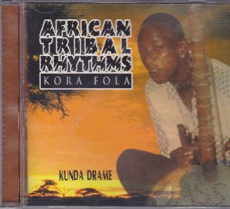 Kunde Drame - African Tribal Rhythms - Kora Fola - cd