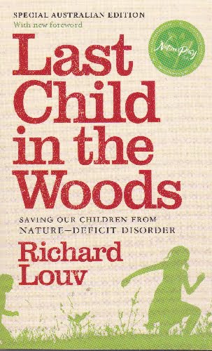 Last Child in the Woods - Richard Louw - sc