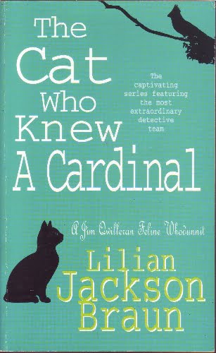 Lilian Jackson Braun - The Cat Who Knew a Cardinal - pb