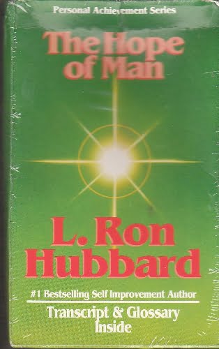 L Ron Hubbard - Personal Achievement - The Hope of Man - cass