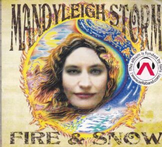 Mandyleigh Storm - Fire and Snow - cd/dvd