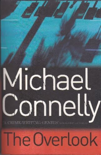 Michael Connelly - The Overlook - sc