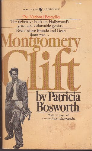 Montgomery Clift - Patricia Bosworth - pb