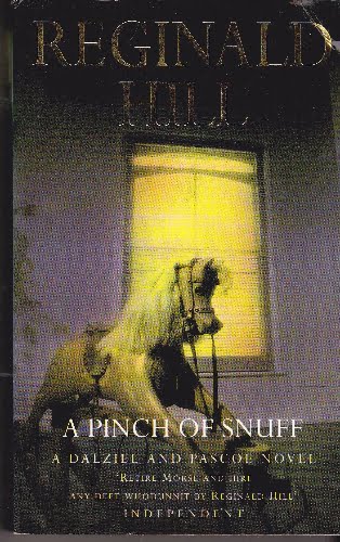 Reginald Hill - A Pinch of Snuff - pb