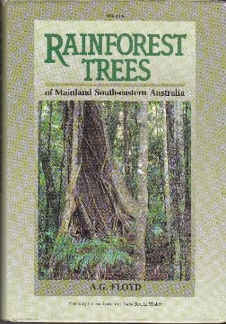 Rainforest Trees of Mainland South-eastern Australia - AG Floyd - hbdj