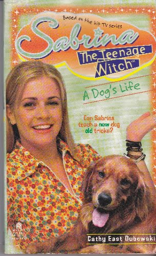 Sabrina the Teenage Witch 09 - A Dog's Life - pb