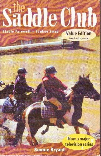 Saddle Club - Bonnie Bryant - Stable Farewell / Yankee Swap - sc