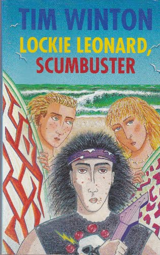 Tim Winton - Lockie Leonard, Scumbuster - sc