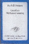 Rudolf Steiner - Goethes Weltanschauung - pb