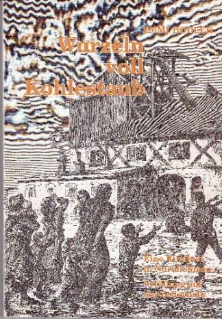 Wurzeln voll Kohlestaub - Emmi Hodler - sc