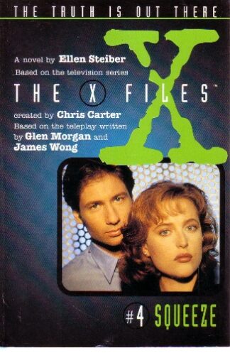 X Files - Ellen Steiber - Squeeze - sc