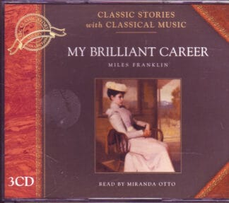 Miles Franklin - My Brilliant Career - 3 cds