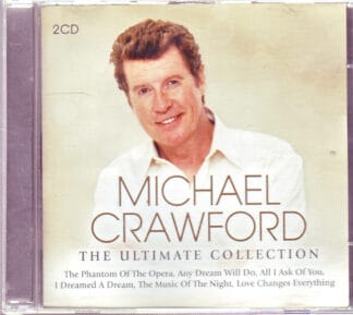 Michael Crawford - The Ultimate Collection - 2 cds