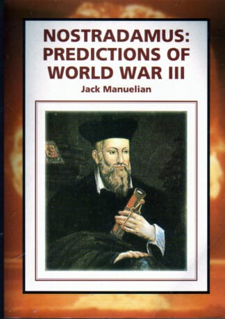 Nostradamus: Predictions of World War III - Jack Manuelian - sc