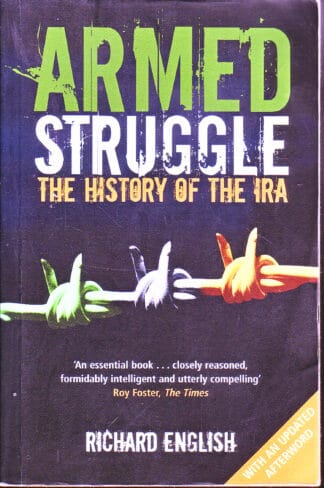 Armed Struggle - Richard English - sc