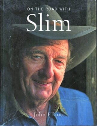 On the Road with Slim - John Elliott - sc