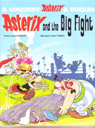Goscinny / Underzo - Asterix and the Big Fight - sc