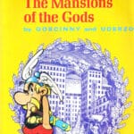 Goscinny / Underzo - The Mansions of the Gods - sc