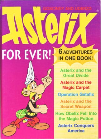 Goscinny / Underzo - Asterix For Ever! - sc