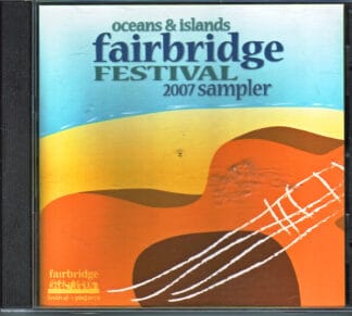 Fairbridge Festival Sampler - 2007 - cd