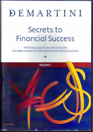 Demartini - Secrets to Financial Success - vol 11 - 6 dvds