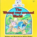 Cocky's Circle - The Wrong-way-around World