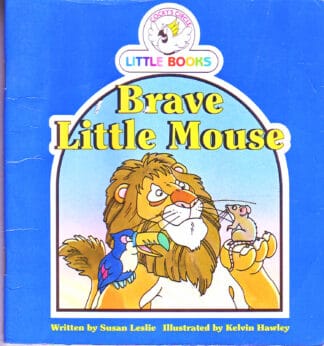 Cocky's Circle - Brave Little Mouse